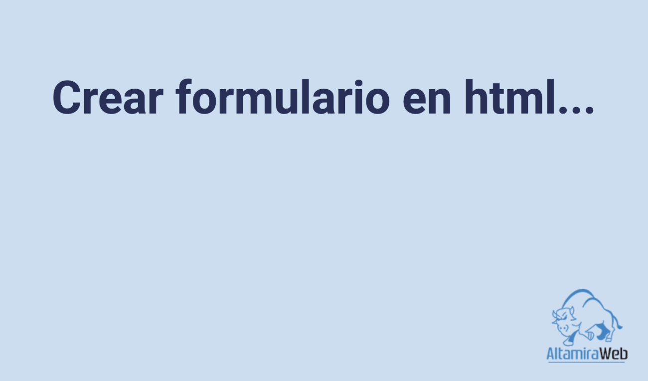 Crear Formulario En Html