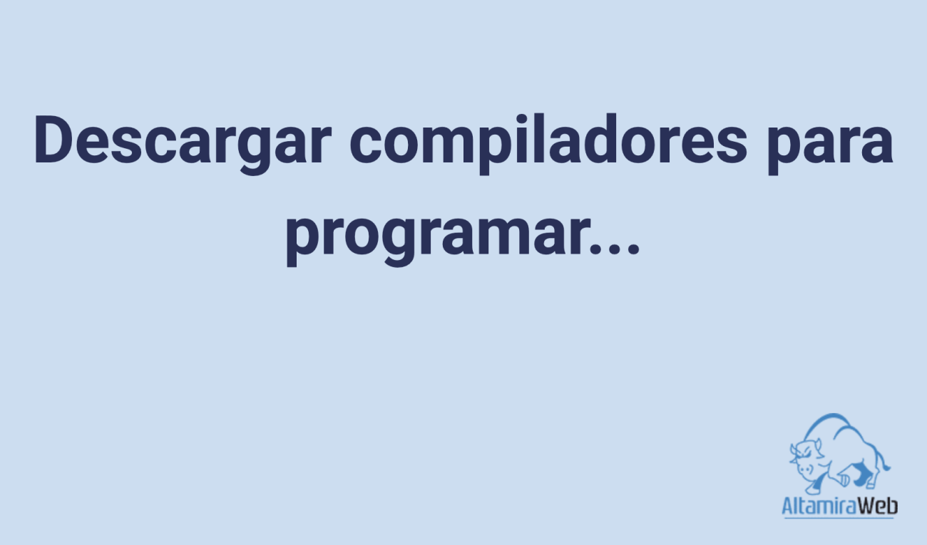 Descargar Compiladores Para Programar