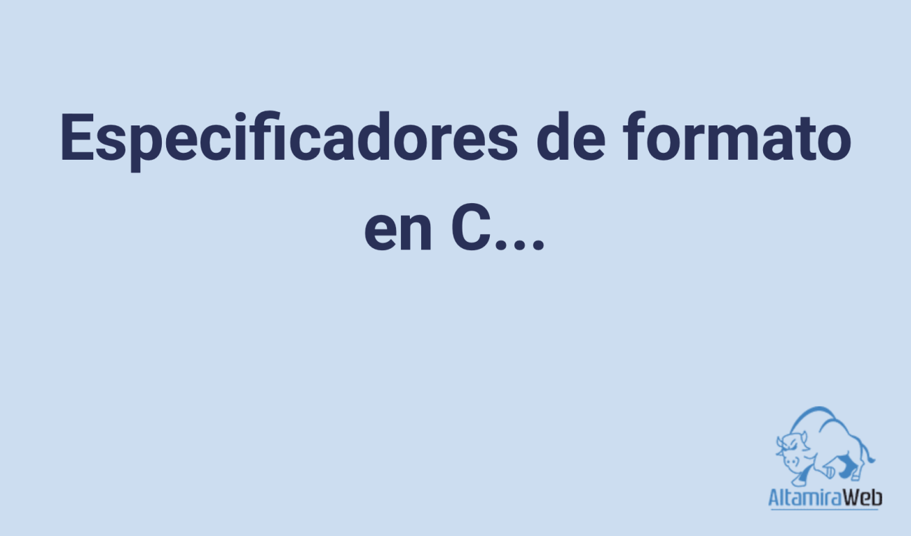 Especificadores De Formato En C