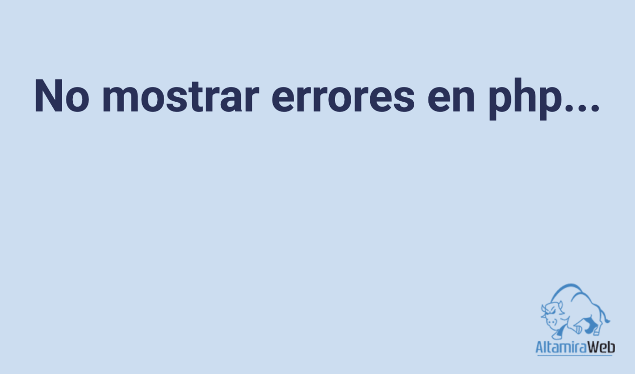 No Mostrar Errores En Php